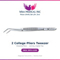 2 College Pliers Tweezer