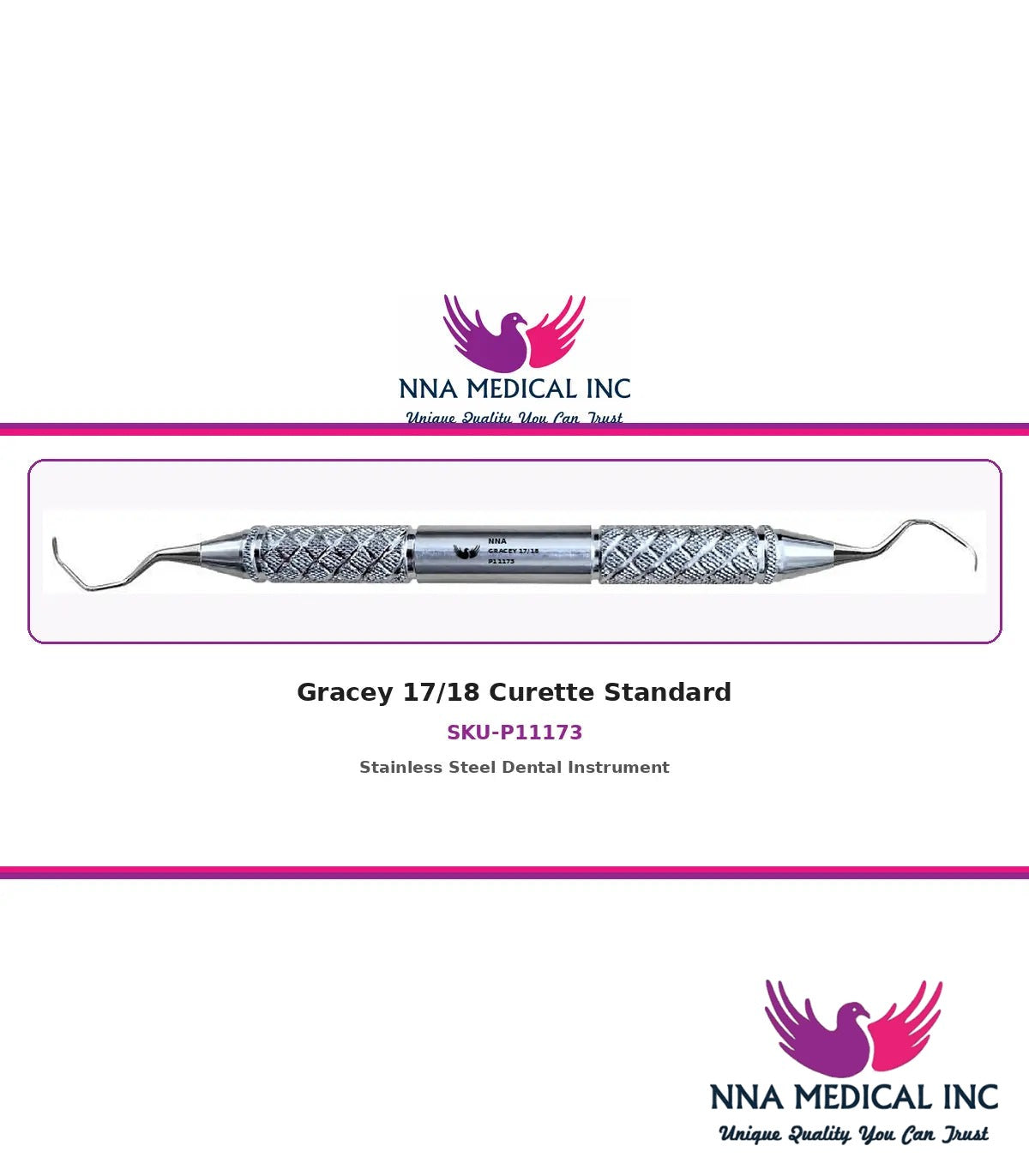 NNA MEDICAL - Gracey 17/18 Curette Standard