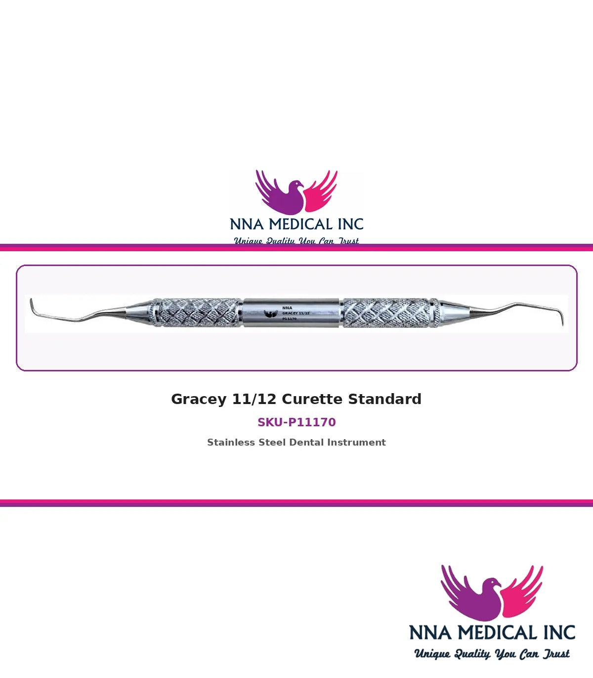 NNA MEDICAL - Gracey 11/12 Curette Standard