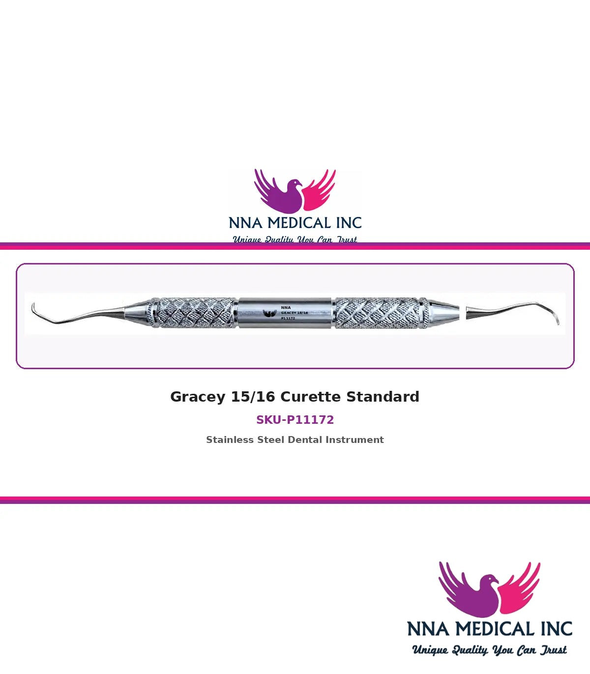 NNA MEDICAL - Gracey 15/16 Curette Standard