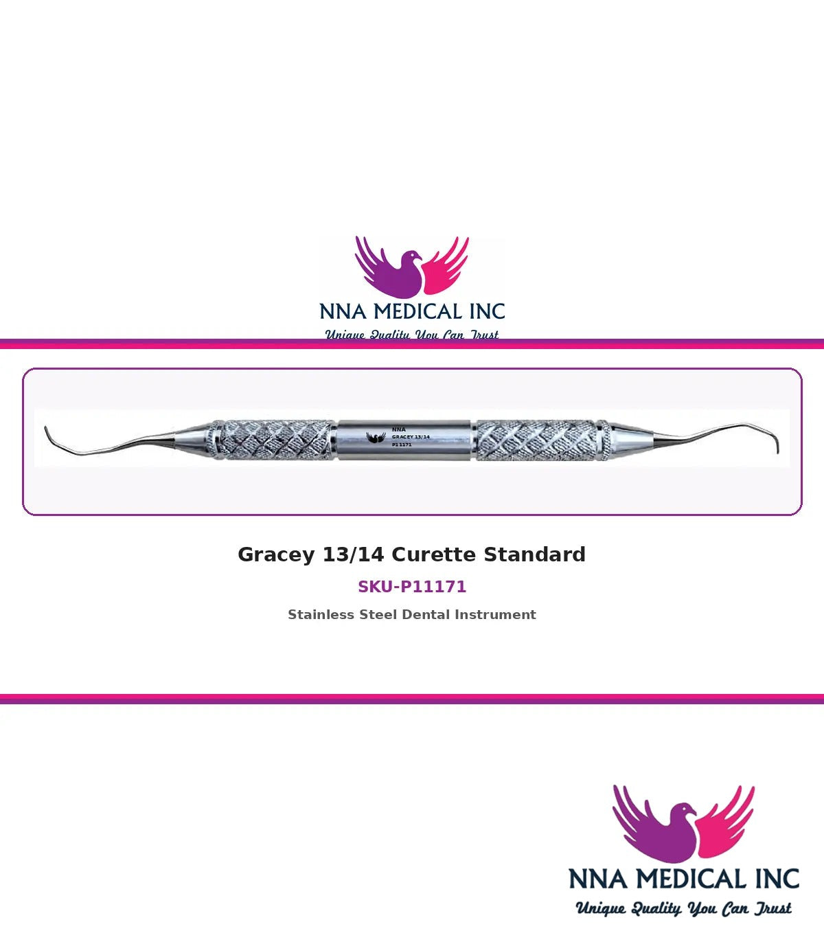 NNA MEDICAL - Gracey 13/14 Curette Standard