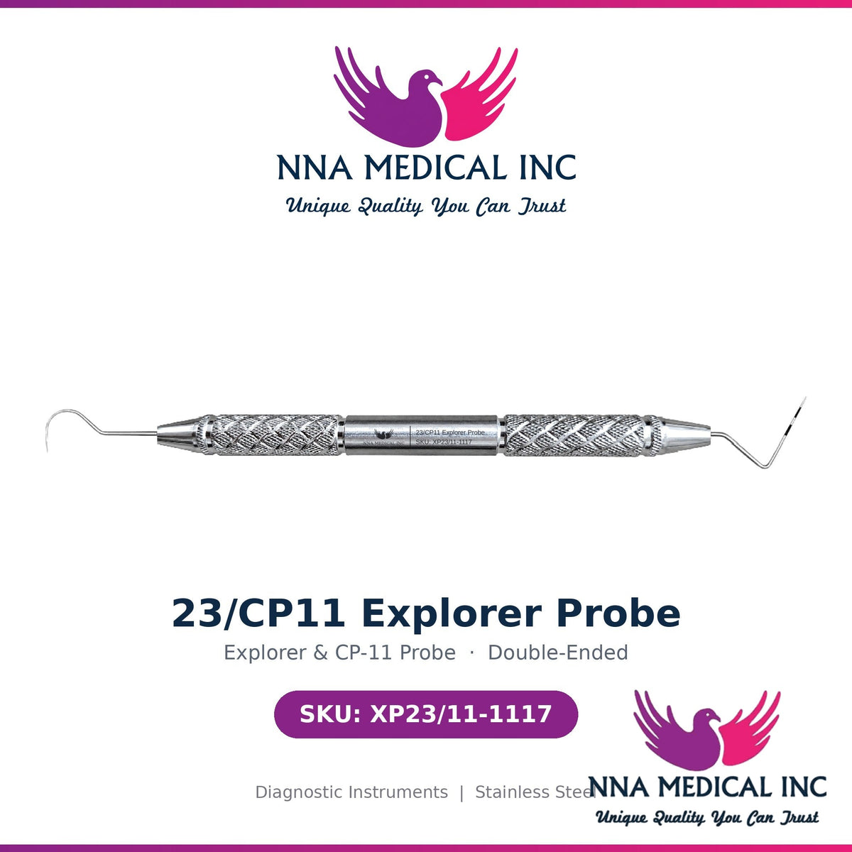 NNA MEDICAL - 23/CP11 Explorer Probe