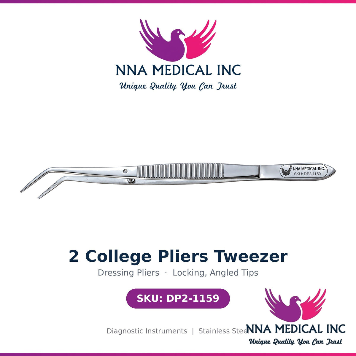 NNA MEDICAL - 2 College Pliers Tweezer