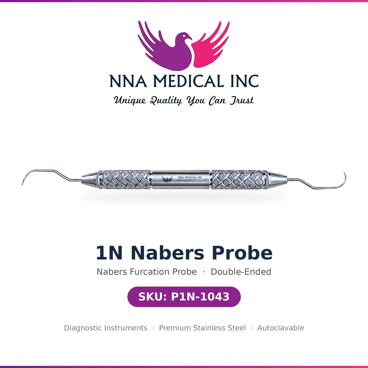 NNA MEDICAL | 1N Nabers Double-Ended Probe