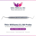 NNA MEDICAL | Thin Williams/11.5B Double-Ended Probe