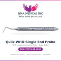 NNA MEDICAL | Qulix WHO Single End Probe