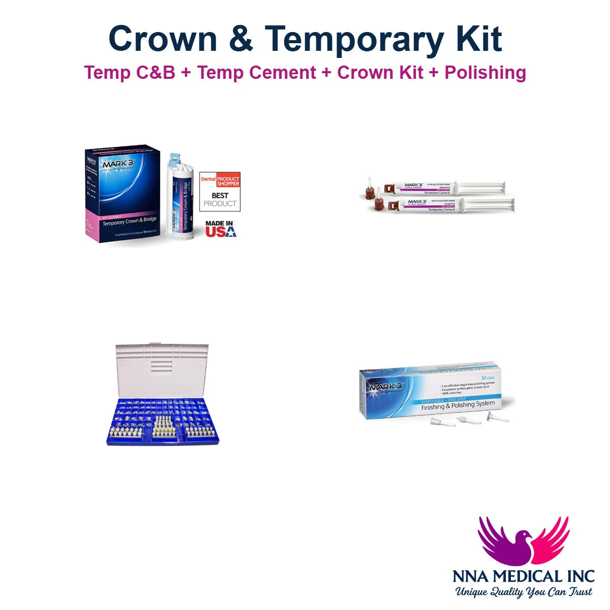 Crown & Temporary Kit - MARK3 - NNA Medical